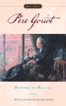 Père Goriot - Honoré de Balzac, Henry Reed, Peter Brooks