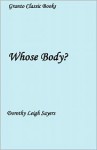 Whose Body? (Lord Peter Wimsey Mysteries, #1) - Dorothy L. Sayers