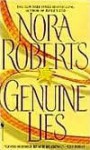 Genuine Lies - Nora Roberts