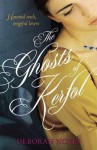 The Ghosts Of Kerfol - Deborah Noyes