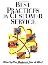 Best Practices in Customer Service - Ron Zemke, John A. Woods