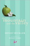 The Mountain and the Valley - Ernest Buckler, Robert Gibbs