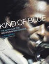 Kind Of Blue: The Making Of The Miles Davis Masterpiece - Ashley Kahn, Jimmy Cobb