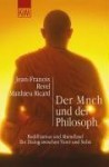 Der Mönch Und Der Philosoph - Jean-François Revel, Matthieu Ricard