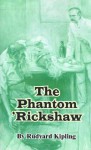 The Phantom 'Rickshaw - Rudyard Kipling