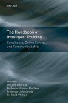 Handbook of Intelligent Policing - Clive Harfield, David Phillips