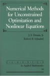 Numerical Methods For Unconstrained Optimization And Nonlinear Equations - J.E. Dennis