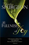 Fullness of Joy - Charles H. Spurgeon