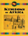 Kingdoms of Africa - Stuart A. Kallen