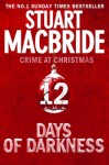 12 Days Of Darkness - Stuart MacBride