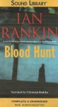 Blood Hunt (Audio) - Ian Rankin