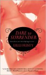 Dare to Surrender - Lilli Feisty