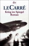 Krieg Im Spiegel - John le Carré