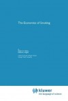 The Economics of Smoking - Robert D. Tollison, Richard E. Wagner