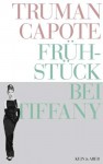 Frühstück bei Tiffany - Truman Capote