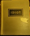 Idiot - Fyodor Dostoyevsky