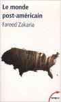 Le Monde Post Américain - Fareed Zakaria, Hubert Védrine