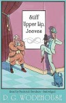 Stiff Upper Lip, Jeeves (Audio) - P.G. Wodehouse, Frederick Davidson