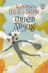 Unien Angus - Hilkka Pekkanen, Alexander McCall Smith