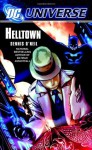 DC Universe: Helltown (Dc Universe) - Dennis O'Neil