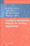 Intelligent Multimedia Analysis for Security Applications - Sergio Velastin