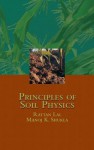 Principles of Soil Physics - Rattan Lal