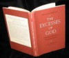 The Excesses of God: Robinson Jeffers as a Religious Figure - William Everson, Albert Gelpi