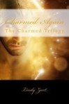 Charmed Again - Lindy Zart