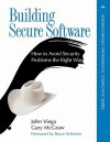 Building Secure Software: How to Avoid Security Problems the Right Way - John Viega, Gary McGraw