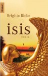 Isis - Brigitte Riebe