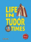 Life In Tudor Times (Essential History Guides) - John Guy