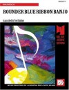 Rounder Blue Ribbon Banjo - Fred Sokolow