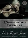 Dangerous Secrets - Lisa Renee Jones