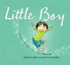 Little Boy - Alison McGhee, Peter H. Reynolds