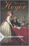 La pedina scambiata - Anna Luisa Zazo, Georgette Heyer