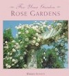 For Your Garden: Rose Gardens (For Your Garden) - Warren Schultz