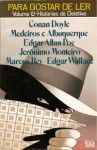 Histórias de Detetive, Vol. 12 (Para Gostar de Ler #12) - Medeiros E Albuquerque, Jerônimo Monteiro, Marcos Rey Edgar Wallace, Arthur Conan Doyle, Edgar Allan Poe