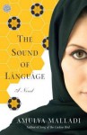 The Sound of Language - Amulya Malladi