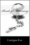 Bonds of Matrimony - Carrigan Fox