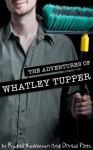 The Adventures of Whatley Tupper - Rudolf Kerkhoven, Daniel Pitts