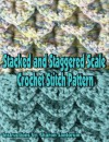 Stacked and Staggered Scale Crochet Stitch Pattern - Sharon Santorum