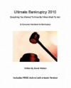 Ultimate Bankruptcy 2010: Everything You Wanted to Know about Bankruptcy But Were Afraid to Ask - David Walden, Donald DiCarlo