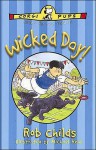 Wicked Day - Rob Childs