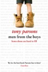 Men from the Boys - Tony Parsons