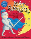 Nat Fantastic and the Brave Knights of Old - Giles Andreae, Katharine McEwen