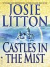 Castles in the Mist - Josie Litton