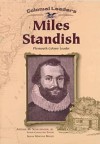 Miles Standish: Plymouth Colony Leader (Colonial Leaders) - Susan Martins Miller