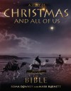 A Story of Christmas and All of Us: Based on the Hit TV Miniseries "The Bible" - Mark Burnett, Roma Downey