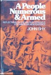 People Numerous & Armed Gb461 - John W. Shy