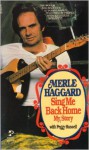 Sing Me Back Home - Merle Haggard